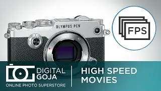 Can I Record High Speed Movies? | TUTORIAL Olympus Pen F