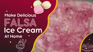Falsa Ice Cream | How to make falsa ice cream recipe | Falsa Ice Cream