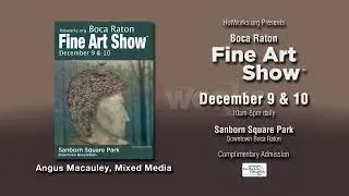 Boca Raton Fine Art Show - December 9 & 10 - Sanborn Square Park