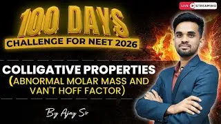 🧪 Colligative Properties | Abnormal Molar Mass & Van't Hoff Factor | NEET 2026