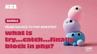 🚀 Part 01 | Solving Errors in PHP - Learn Try, Catch, Finally Block