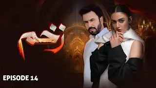 ZAKHAM - Full Episode 14 I Hira Mani, Junaid Khan I Latest Pakistani Drama - LTN Family | LT08