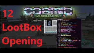 Cosmic Prisons Opening 12 LootBoxes+ New Update