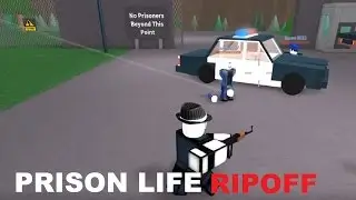 PRISON LIFE RIPOFF