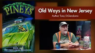 Old Ways in NJ: Author Tony DiGerolamo