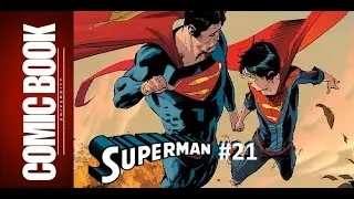 Superman #21 | COMIC BOOK UNIVERSITY