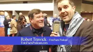 Bry Cox Interview of Robert Trawick of FotoFacts Podcast at ImagingUSA 2016