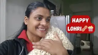 Ghar Par Lohri Celebration✨️| Til ke Laddoo, Chhola Rota aur Family Time |