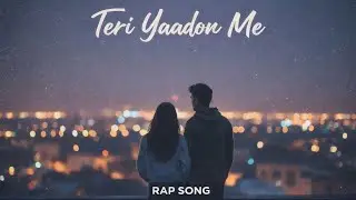 TERI YAADON MEIN (love) OFFICIAL AUDIO|MELODIC LOFI RAP SONG| JB BANI | 2026