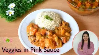 Vegetables in Pink Sauce | Veggies in Creamy Red Sauce | Exotic Veggies in Sauce | Italian Style