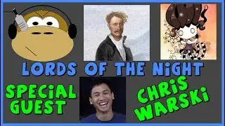 LotN: All Eyes on Kim featuring special guest Chris Warski