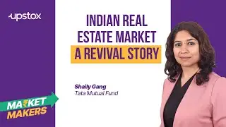 Key insights into NFO of Tata NIFTY Realty Index Fund | Ep.23 Market Makers@UpstoxOfficial