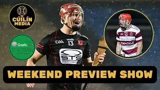 All-Ireland Club Hurling Semi Finals Preview 🔥 Who will make the Final? 🏆 C&uacute;il&iacute;n Media - Ep 31
