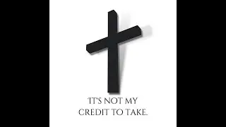 It's Not My Credit to Take - Episode 55: Hunger for God