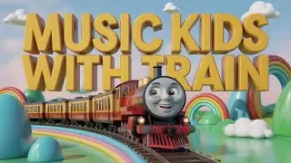 Train Song for Kids | Fun Choo Choo Music | Toddler Nursery Rhymes and Preschool Learning