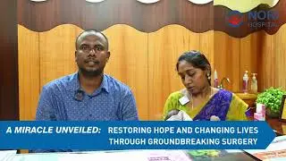 Excellence & Emergency child Care | Vijayawada | NORI HOSPITAL | Patient |  Testimonials |
