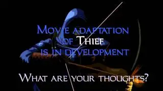 Movie Adaptation of Thief in Development