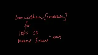 Important Articles of Constitution of India for IBPS SO Mains Exam 2024