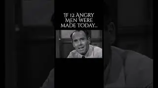 If 12 Angry Men Were Made Today&hellip;