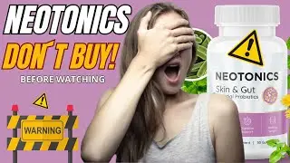 NEOTONICS REVIEWS - ( DON&acute;T BUY ) &ndash; NEOTONICS REVIEW &ndash; NEOTONICS SKIN & GUT