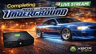 LIVE: 🔴Completing Need for Speed Underground LIVE on Original Xbox | Full Career Playthrough