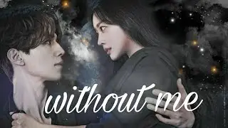 ◉Without me || Lee yeon♡Nam ji-ah//halsey /Korean mix //Tale of nine tailed ❤️