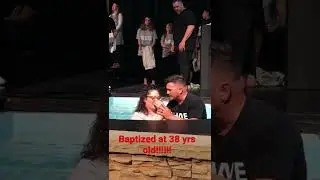 Baptized at 38 yrs old!!! #thehousemodesto #shorts