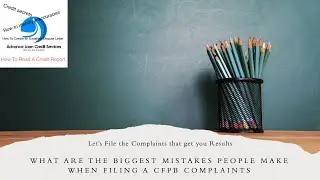 What are the biggest mistakes people make when filing a CFPB Complaint. Let's Learn how.