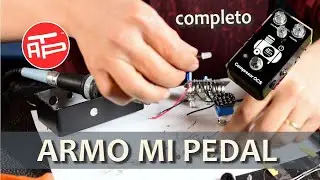 Electrónica para músicos. Arma Tu Pedal paso a paso desde cero guía tutorial
