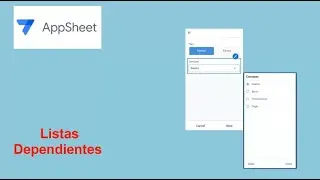 Listas Dependientes en Appsheet