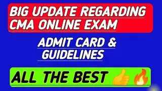 CMA ONLINE EXAM 2021 | BIG UPDATE | CMA FOUNDATION EXAM SEPT 2021 | CMA DIVAKAR MISHRA | ADMIT CARD