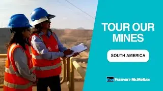 Inside Freeport's South American Copper Mines: Cerro Verde & El Abra