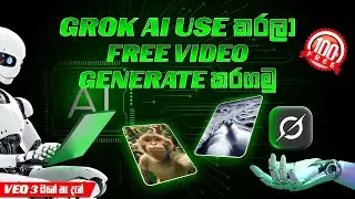 FREE AI VIDEO Generator Using Grok AI | Full Sinhala Tutorial (2025)