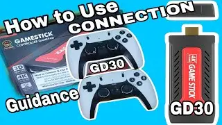 GAMESTICK GD30 CONNECTION GUIDANCE User Guidance
