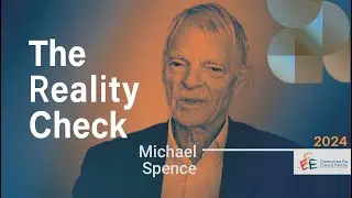 The Reality Check 2024 | Dialogue #1 | Prof. Michael Spence, Nobel Prize for Economics 2001