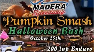 Pumpkin Smash 2025 Madera Speedway