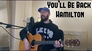 Hamilton - You'll Be Back - Cover