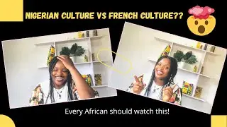 NIGERIAN living in France|| are the stereotypes true??