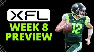 XFL Week 8 Picks and XFL Playoffs - XFL News - XFL Weekly Podcast