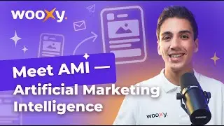 Meet AMI - Artificial Marketing Intelligence | Wooxy