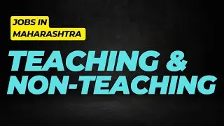 TEACHING & NON-TEACHING JOBS IN MAHARASHTRA