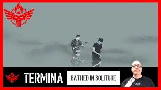 Reaction to Termina's 