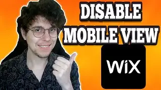 How To Disable Mobile View In Wix