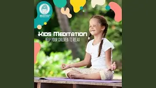 Kids Meditation