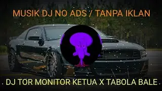 DJ TIKTOK TERBARU 2026 DJ TOR MONITOR KETUA X TABOLA BALE | DJ NGAPAIN REPOT | KONCO MESRA SLOW 2026