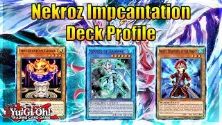 Yu-Gi-Oh! Nekroz Impcantation Deck Profile June 2020