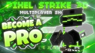 BECOME A PRO IN PIXEL STRIKE 3D ( well semi pro ) ( tips and tricks )