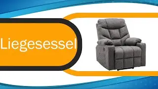 Liegesessel Test ⩕ Kaufentscheidung und mehr