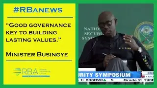 Good governance key to building lasting values&mdash;Minister Busingye
