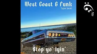 West Coast G Funk type beat 